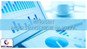 Intrastat: statistical thresholds for 2023