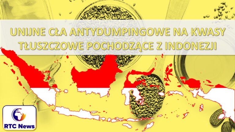 Unijne cła antydumpingowe na indonezyjskie kwasy tłuszczowe