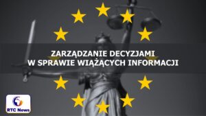 Zarządzanie decyzjami w sprawie Wiążących Informacji