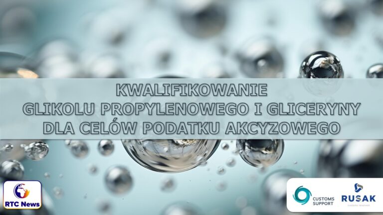 Kwalifikowanie glikolu propylenowego i gliceryny dla celów podatku akcyzowego