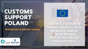 EU-New Zealand Free Trade Agreement: Rules of Origin Guidance